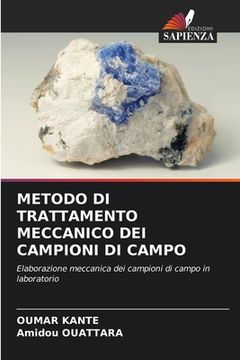 portada Metodo Di Trattamento Meccanico Dei Campioni Di Campo (in Italian)