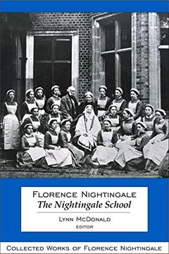 portada Florence Nightingale: The Nightingale School: Collected Works of Florence Nightingale, Volume 12 (v. 12) (in English)