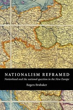 portada Nationalism Reframed: Nationhood and the National Question in the new Europe (en Inglés)