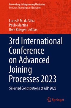 portada 3rd International Conference on Advanced Joining Processes 2023: Selected Contributions of Ajp 2023 (en Inglés)