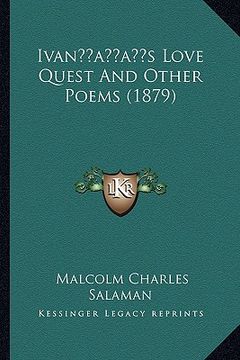portada ivanacentsa -a centss love quest and other poems (1879) (in English)