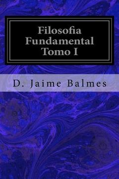 portada Filosofia Fundamental Tomo I (in Spanish)