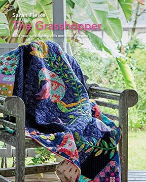 portada The Grasshopper Quilt Pattern and Instructional Videos (en Inglés)