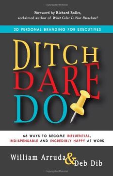 portada Ditch, Dare, Do: 3D Personal Branding for Executives