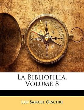 portada La Bibliofilia, Volume 8 (en Italiano)