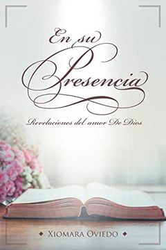 portada En su Presencia: Revelaciones del Amor de Dios (in Spanish)
