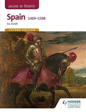 portada Spain 1469-1598 (Access to History)