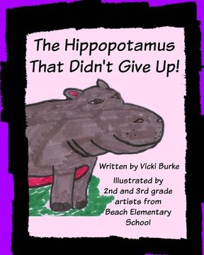 portada The Hippopotamus That Didn't Give Up (en Inglés)