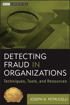 portada Detecting Fraud in Organizations: Techniques, Tools, and Resources (en Inglés)