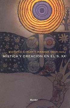 portada Mística y Creación en el s. Xx (in Spanish)