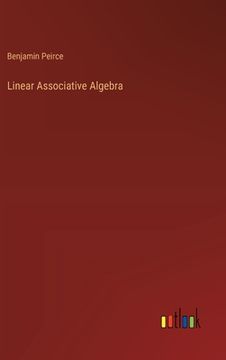 portada Linear Associative Algebra (en Inglés)