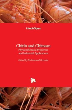 portada Chitin and Chitosan: Physicochemical Properties and Industrial Applications (in English)