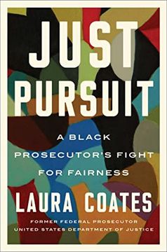 portada Just Pursuit: A Black Prosecutor'S Fight for Fairness (en Inglés)