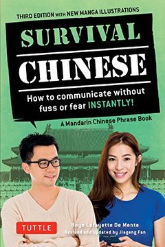 portada Survival Chinese: How to Communicate without Fuss or Fear Instantly! (Mandarin Chinese Phras & Dictionary) (Survival Series)
