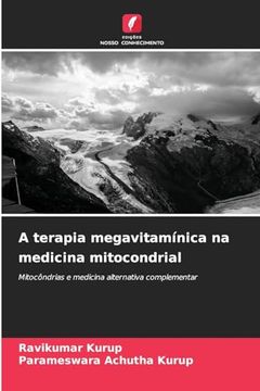 portada A Terapia Megavitamínica na Medicina Mitocondrial (en Portugués)