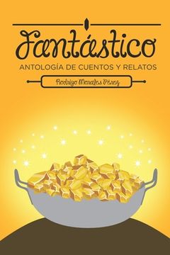 portada Fantástico: Antología de Cuentos y Relatos
