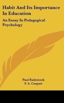 portada habit and its importance in education: an essay in pedagogical psychology (en Inglés)
