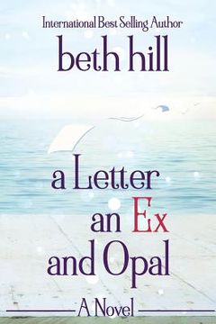 portada A Letter an Ex and Opal (en Inglés)