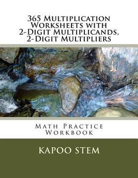 portada 365 Multiplication Worksheets with 2-Digit Multiplicands, 2-Digit Multipliers: Math Practice Workbook