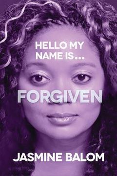 portada Hello My Name Is...Forgiven