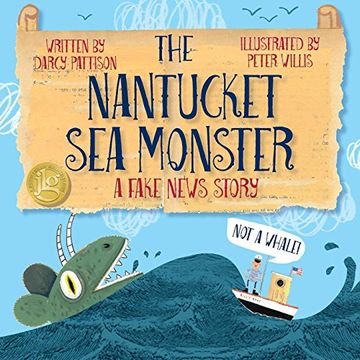portada The Nantucket sea Monster: A Fake News Story (en Inglés)