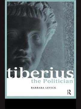 portada Tiberius the Politician (Roman Imperial Biographies) (en Inglés)
