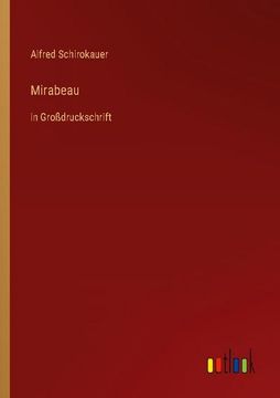 portada Mirabeau: in Großdruckschrift (in German)