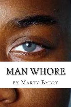 portada Man Whore (en Inglés)