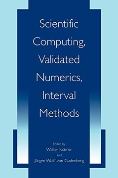 portada Scientific Computing, Validated Numerics, Interval Methods (University Series in Mathematics) (en Inglés)