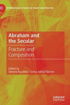 portada Abraham and the Secular: Fracture and Composition (en Inglés)