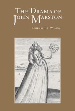 portada The Drama of John Marston: Critical Re-Visions (en Inglés)