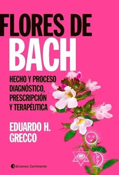 portada Flores de Bach: Hecho y Proceso Diagnostico, Prescripcion y Terapeutica (in Spanish)