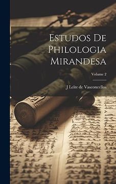 portada Estudos de Philologia Mirandesa; Volume 2 (in Portuguese)