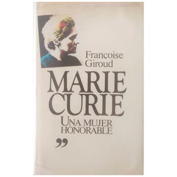 portada Marie Curie. Una Mujer Honorable