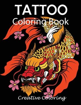 portada Tattoo Coloring Book: Adult Coloring Book of Tattoo Designs (en Inglés)