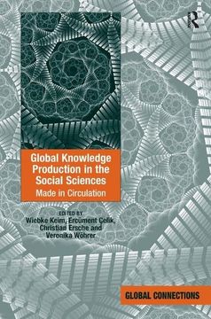 portada Global Knowledge Production in the Social Sciences: Made in Circulation (en Inglés)