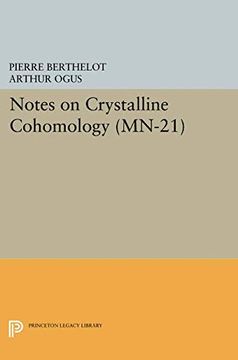 portada Notes on Crystalline Cohomology. (Mn-21) (Mathematical Notes): (Mathematical Notes): (en Inglés)