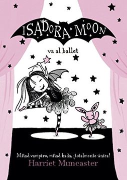 portada Isadora Moon 4 - Isadora Moon va al ballet