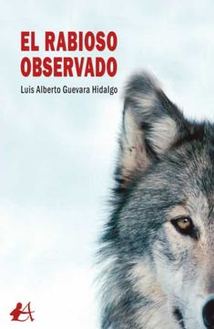 portada El Rabioso Observado (in Spanish)