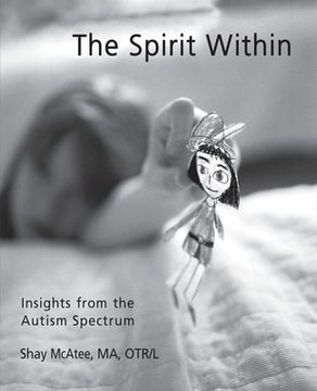 portada The Spirit Within: Insights from the Autism Spectrum 