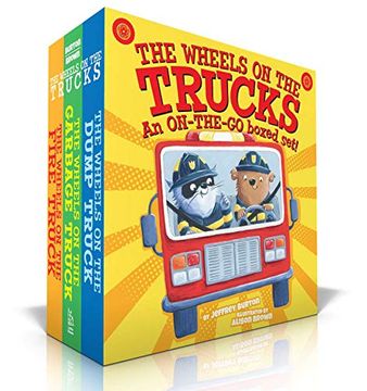 portada The Wheels on the Trucks: The Wheels on the Fire Truck; The Wheels on the Garbage Truck; The Wheels on the Dump Truck (in English)