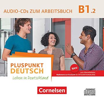 portada Pluspunkt Deutsch - Leben in Deutschland - Allgemeine Ausgabe - b1: Teilband 2: Audio-Cd zum Arbeitsbuch (en Alemán)