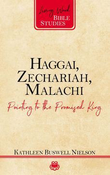 portada Haggai, Zechariah, Malachi: Pointing to the Promised King (en Inglés)