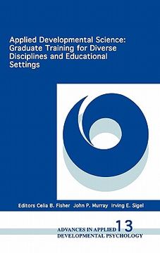 portada applied developmental science: graduate training for diverse disciplines and educational settings (en Inglés)