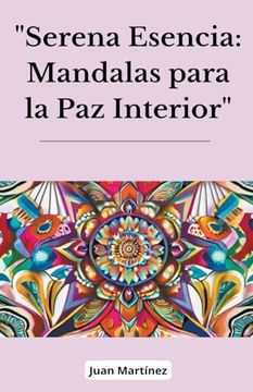 portada Serena Esencia: Mandalas Para la paz Interior