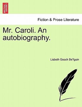 portada mr. caroli. an autobiography. (en Inglés)