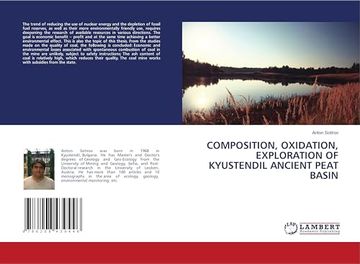 Composition, Oxidation, Exploration of Kyustendil Ancient Peat Basin