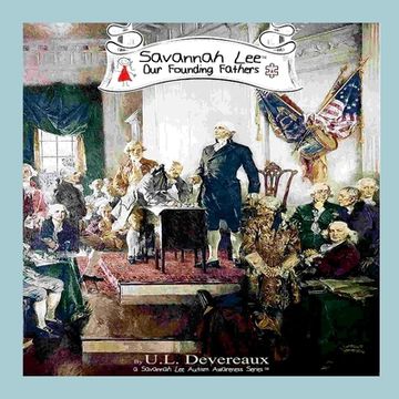 portada Savannah Lee: Our Founding Fathers: Americana Series (in English)