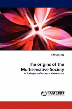 portada the origins of the multisensitive society (en Inglés)