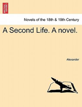 portada a second life. a novel. (in English)